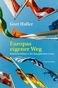 Bild von Haller, Gret: Europas eigener Weg
