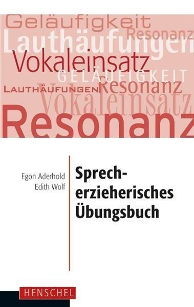 Bild von Aderhold, Egon: Sprecherzieherisches Übungsbuch