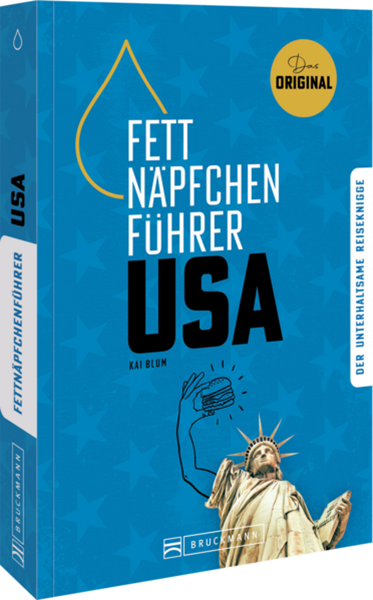Bild von Blum, Kai: Fettnäpfchenführer USA