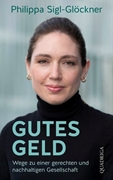 Bild von Sigl-Glöckner, Philippa: Gutes Geld