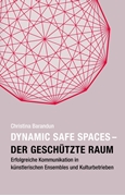 Bild von Barandun, Christina: Dynamic Safe Spaces