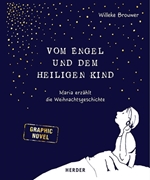 Bild von Brouwer, Willeke: Vom Engel und dem heiligen Kind