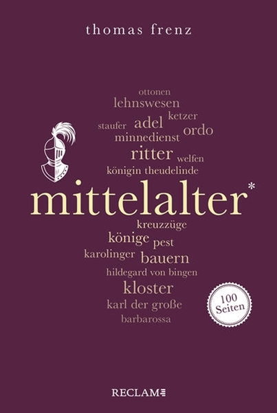 Bild von Frenz, Thomas: Mittelalter. 100 Seiten
