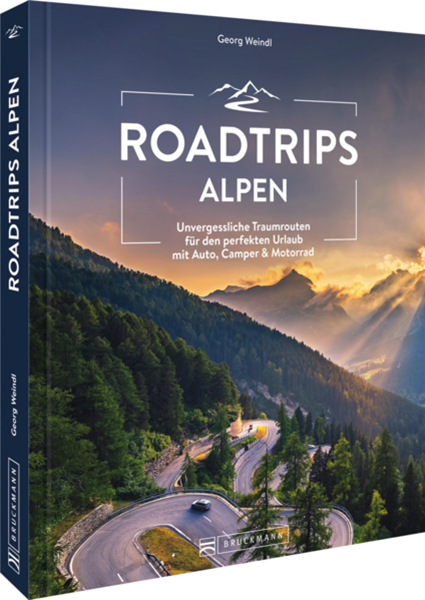 Bild von Weindl, Georg: Roadtrips Alpen