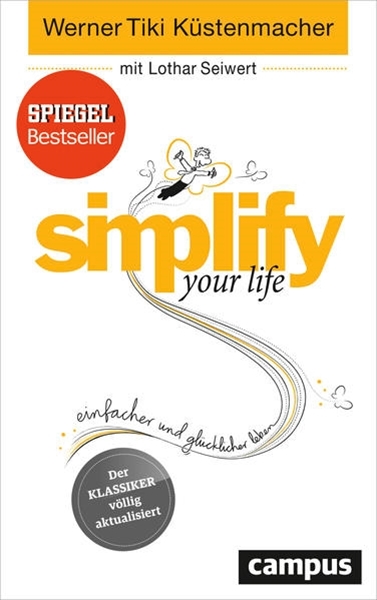 Bild von Küstenmacher, Werner Tiki: simplify your life