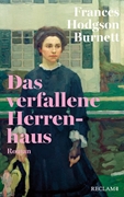 Bild von Burnett, Frances Hodgson: Das verfallene Herrenhaus