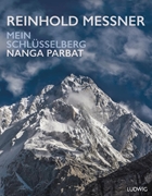 Cover-Bild zu Messner, Reinhold: Nanga Parbat - Mein Schlüsselberg