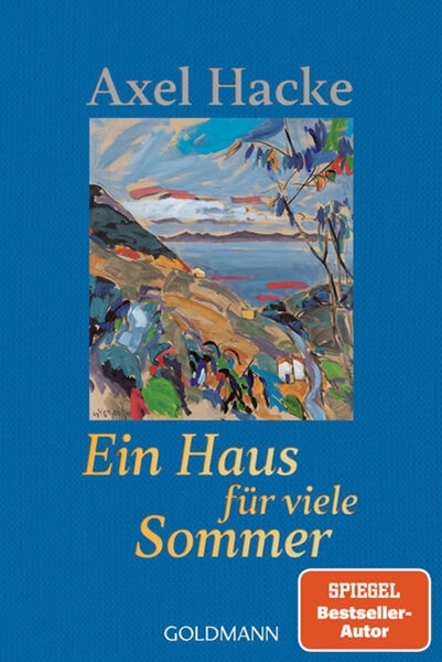 Bild von Hacke, Axel: Ein Haus für viele Sommer