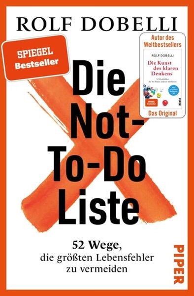 Bild von Dobelli, Rolf: Die Not-To-Do-Liste