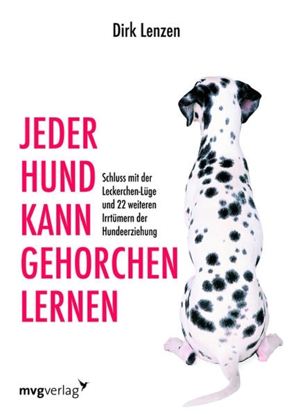 Bild von Lenzen, Dirk: Jeder Hund kann gehorchen lernen