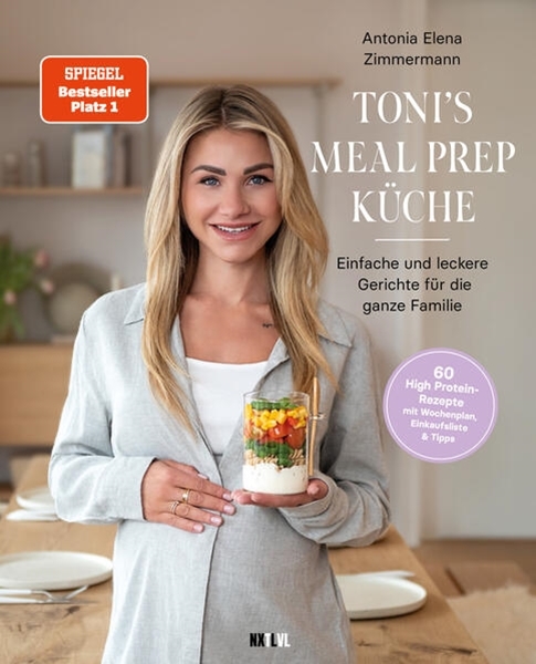 Bild von Zimmermann, Antonia Elena: Toni's Mealprep Küche