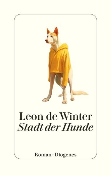 Bild von de Winter, Leon: Stadt der Hunde