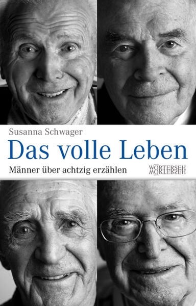 Bild von Schwager, Susanna: Das volle Leben