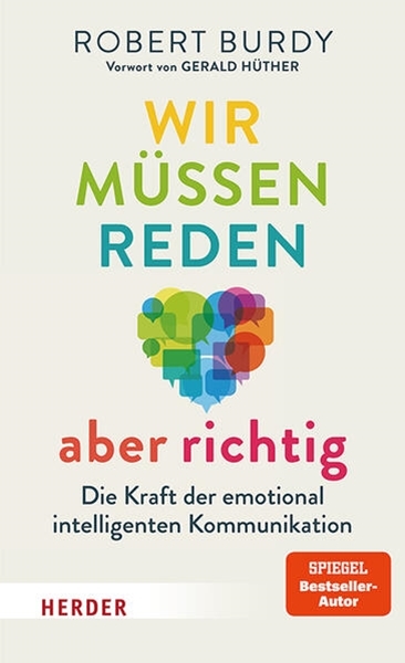 Bild von Burdy, Robert: Wir müssen reden - aber richtig!