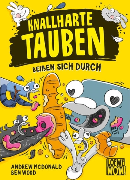 Bild von McDonald, Andrew: Knallharte Tauben beißen sich durch (Band 6)
