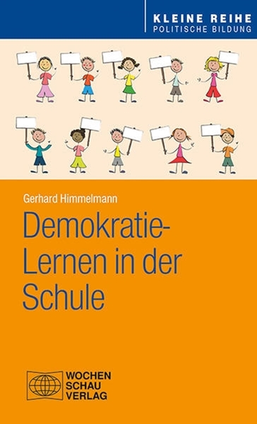 Bild von Himmelmann, Gerhard: Demokratie-Lernen in der Schule