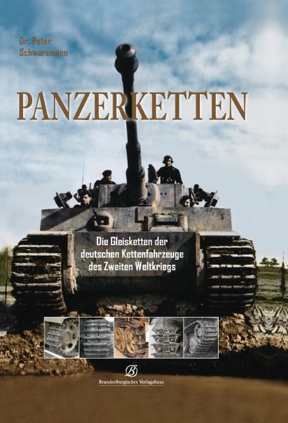Bild von Schwarzmann, Dr. Peter: Panzerketten
