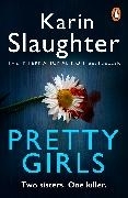 Bild von Slaughter, Karin: Pretty Girls