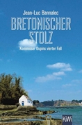 Bild von Bannalec, Jean-Luc: Bretonischer Stolz