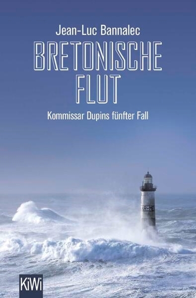 Bild von Bannalec, Jean-Luc: Bretonische Flut