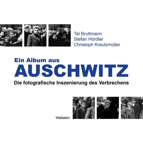 Bild von Bruttmann, Tal: Ein Album aus Auschwitz