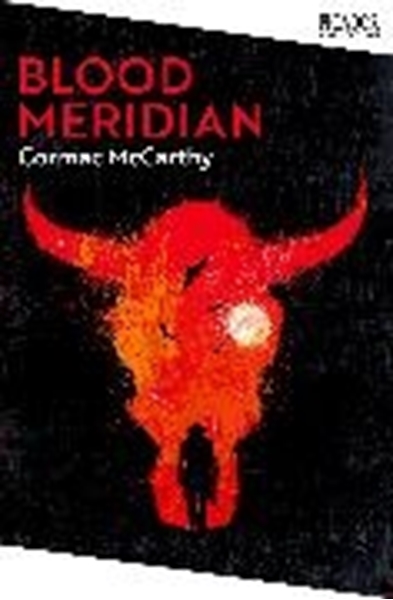 Bild von McCarthy, Cormac: Blood Meridian