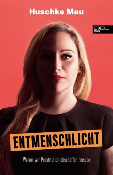 Bild von Mau, Huschke: Entmenschlicht