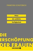 Bild von Schutzbach, Franziska: Die Erschöpfung der Frauen