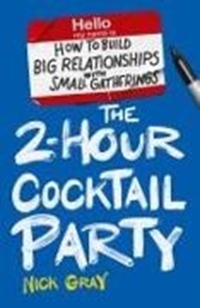 Bild von Gray, Nick: The 2-Hour Cocktail Party