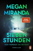 Bild von Miranda, Megan: SIEBEN STUNDEN. Wen würdest du retten?