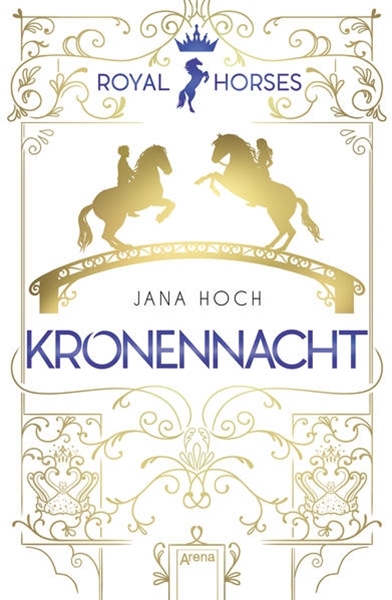 Bild von Hoch, Jana: Royal Horses (3). Kronennacht