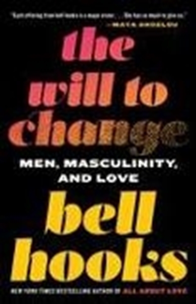 Bild von Hooks, Bell: The Will to Change