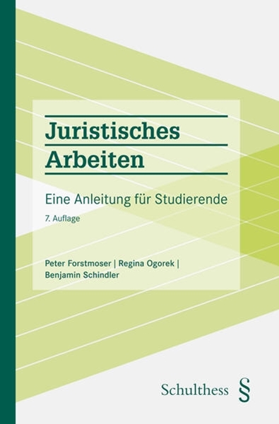 Bild von Forstmoser, Peter: Juristisches Arbeiten