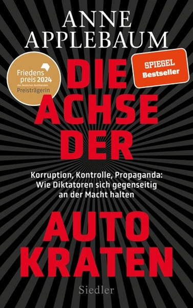 Bild von Applebaum, Anne: Die Achse der Autokraten