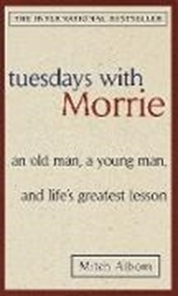 Bild von Albom, Mitch: Tuesdays with Morrie