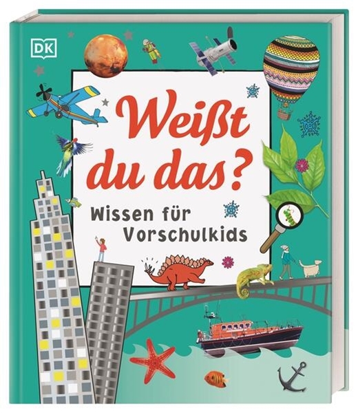 Bild von Schmidt-Wussow, Susanne (Übers.): Wissen für Vorschulkids. Weißt du das?