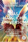 Bild von Hossenfelder, Sabine: Das hässliche Universum
