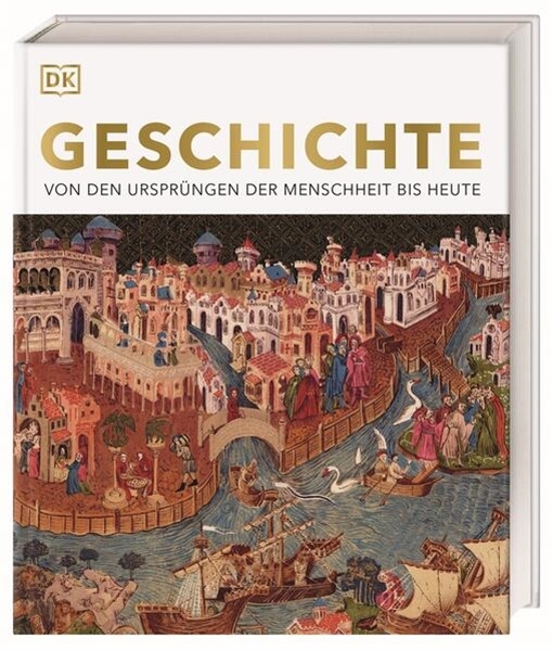 Bild von DK Verlag (Hrsg.): Geschichte