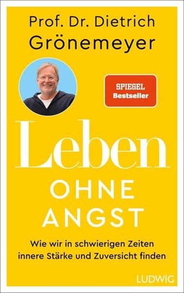 Bild von Grönemeyer, Dietrich: Leben ohne Angst