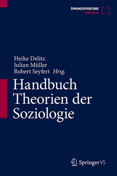 Bild von Delitz, Heike (Hrsg.): Handbuch Theorien der Soziologie