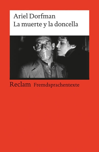 Bild von Dorfman, Ariel: La muerte y la doncella. Con apéndice documental: literatura, política y derechos humanos. Spanischer Text mit deutschen Worterklärungen. B2 (GER)