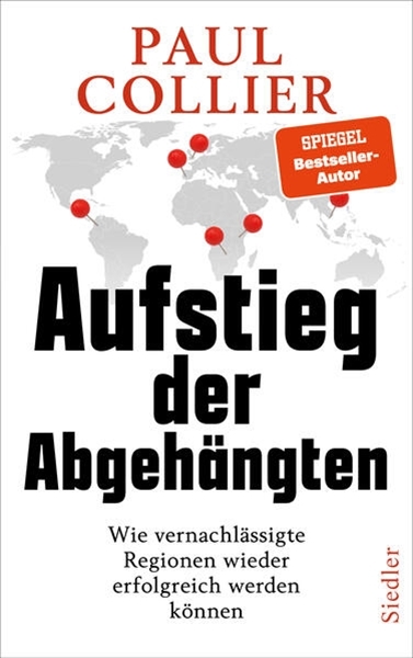 Bild von Collier, Paul: Aufstieg der Abgehängten