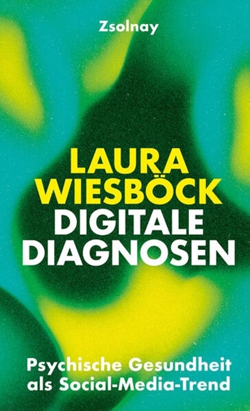 Bild von Wiesböck, Laura: Digitale Diagnosen
