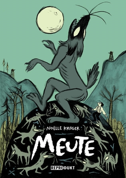 Bild von Kröger, Noëlle: Meute