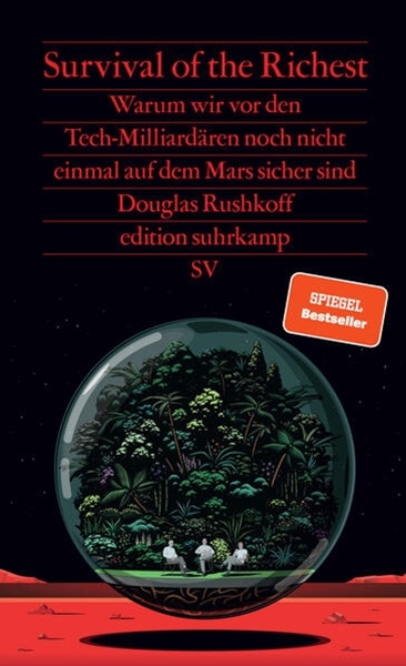 Bild von Rushkoff, Douglas: Survival of the Richest