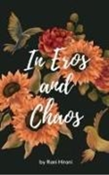 Bild von Rani Hirani: In eros and chaos