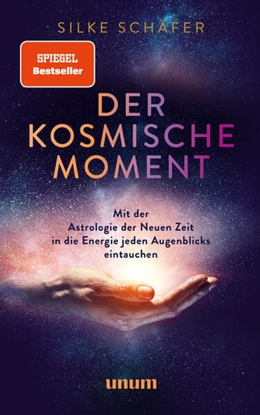 Bild von Schäfer, Silke: Der kosmische Moment