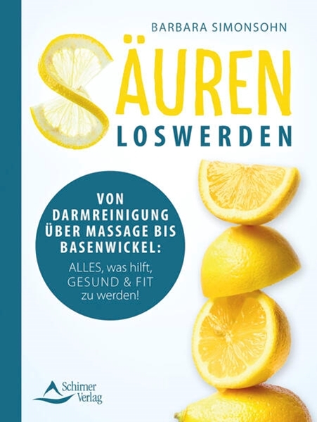 Bild von Simonsohn, Barbara: Säuren loswerden