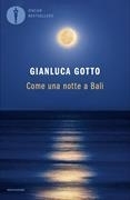 Bild von Gotto, Gianluca: Come una notte a Bali