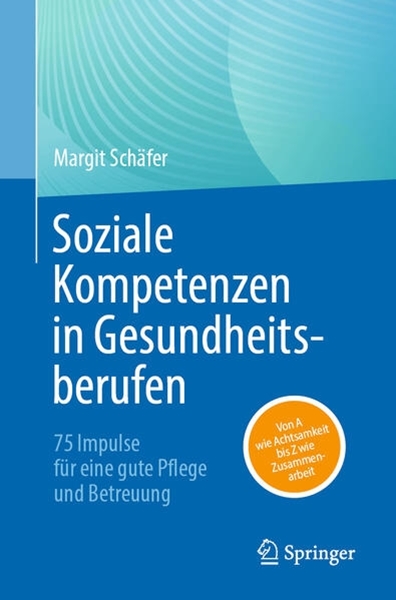 Bild von Schäfer, Margit: Soziale Kompetenzen in Gesundheitsberufen